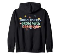 Camiseta Good Things Grow with Gratitude Positive Sudadera con Capucha