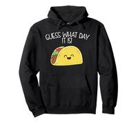 Camiseta gráfica Guess What Day It Is Taco Tuesday Sudadera con Capucha