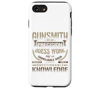 Camiseta Gunsmithing We Do Precision Guess Work Cool Gunsmith Carcasa para iPhone SE (2020) / 7/8