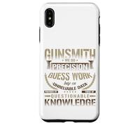 Camiseta Gunsmithing We Do Precision Guess Work Cool Gunsmith Carcasa para iPhone XS MAX