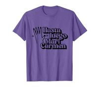 Camiseta Hasta Luego Mari Carmen Camiseta