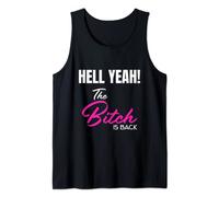Camiseta HELL YEAH! The Bitch is Back Camiseta sin Mangas