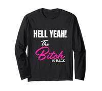 Camiseta HELL YEAH! The Bitch is Back Manga Larga