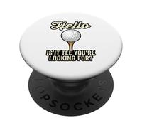 Camiseta Hello Is It, estás Buscando un Divertido Juego de Palabras de Golf para golfistas PopSockets PopGrip Adhesivo