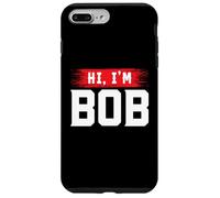 Camiseta Hi I'm Bob, Camisetas Bob para Hombre y Mujer, Robert Carcasa para iPhone 7 Plus/8 Plus