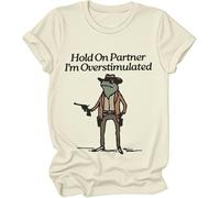 Camiseta Hold On Partner Im Sobreestimulated, Hold On Partner Im Sobreestimulada, Amarillo cremoso, XL