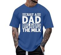 Camiseta Hombre Día del Padre Just a Dad Who Always Came Back with The Milk, Camiseta Divertida Manga Corta Casual