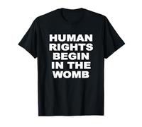 Camiseta Human Rights Begin In The Womb Pro Life Camiseta