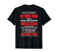 Camiseta I Am The Best Bonus Dad Ever para StepDad Camiseta