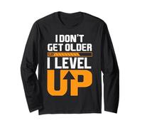 Camiseta «I Don't Get Older I Level Up» Manga Larga