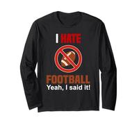 Camiseta I Hate Football Don't Like Football Anti Football Manga Larga