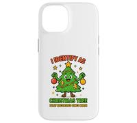 Camiseta I Identify As A Christmas Tree Lit On The Outside Carcasa para iPhone 14