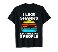 Camiseta I Like Sharks and Maybe Like 3 People Shark Lover Camiseta