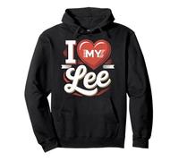 Camiseta I Love My Lee Nombre Lee Sudadera con Capucha