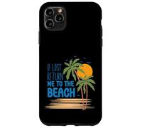 Camiseta If Lost Return Me to The Beach Vacation Carcasa para iPhone 11 Pro MAX