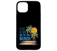Camiseta If Lost Return Me to The Beach Vacation Carcasa para iPhone 15 Plus
