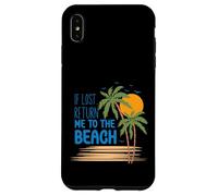 Camiseta If Lost Return Me to The Beach Vacation Carcasa para iPhone XS MAX