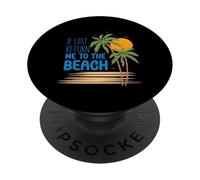 Camiseta If Lost Return Me to The Beach Vacation PopSockets PopGrip Adhesivo