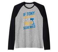Camiseta If Tony Can't Fix It We're All Screwed Nombre Tony Camiseta Manga Raglan