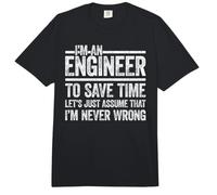 Camiseta I'm An Engineer To Save Time Assume I'm Never Wrong Comfort Colors Adult Heavyweight T-Shirt