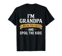 Camiseta I'm Grandpa - I Break the Rules and Spoil the Kids Camiseta