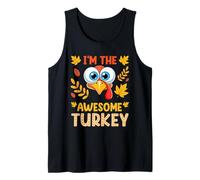 Camiseta I'm The Awesome Turkey para Hombres, Mujeres, niños, Acción de Gracias Camiseta sin Mangas