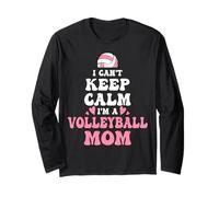 Camiseta I'm Volleyball Mom con Texto en inglés «I Can't Keep Calm» para Mujer Manga Larga