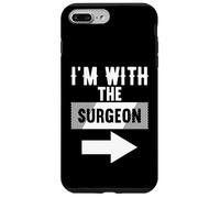 Camiseta I'm with The Surgeon para CIRUJANOS Carcasa para iPhone 7 Plus/8 Plus