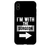Camiseta I'm with The Surgeon para CIRUJANOS Carcasa para iPhone XS MAX