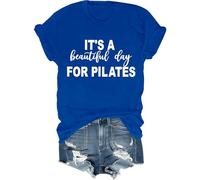 Camiseta informal de manga corta con texto en inglés "It's A Beautiful Day for Pilates Lover Pilates" para amantes del fitness, azul real, M
