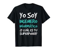 Camiseta Ingeniero Informático Superpoder Regalo Original Camiseta