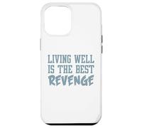 Camiseta inspiradora Divertida. Vivir Bien ES LA Mejor Venganza. Mejor Carcasa para iPhone 12 Pro MAX