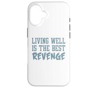 Camiseta inspiradora Divertida. Vivir Bien ES LA Mejor Venganza. Mejor Carcasa para iPhone 16