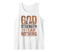 Camiseta inspiradora God Is My Strength I Fear Nothing Camiseta sin Mangas