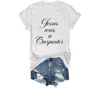 Camiseta Jesus was A Carpenter, Jesus was A Carpenter, camiseta Jesus was A Carpenter, camiseta Christian Jesus, blanco, S