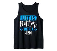 Camiseta Life Is Better with A Jen Nombre Jen Camiseta sin Mangas