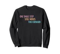 Camiseta Motivacional One Small Step Still Moves You Forward Sudadera