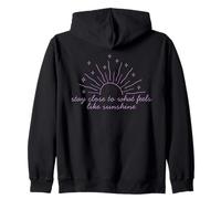 Camiseta Motivacional Stay Close to What Feels Like Sunshine Sudadera con Capucha