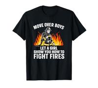 Camiseta Move Over Boys Let A Girl Fight Fires Firewoman Camiseta
