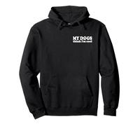 Camiseta MY Dogs Think I'm Cool Sudadera con Capucha