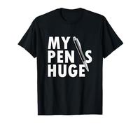 Camiseta My Pen Is Huge Camiseta