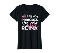 Camiseta No soy una Princesa soy una Reina Chica Niña Regalo Camiseta