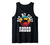 Camiseta Not My First Rodeo Camiseta sin Mangas