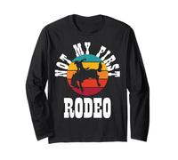 Camiseta Not My First Rodeo Manga Larga