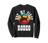 Camiseta Not My First Rodeo Sudadera