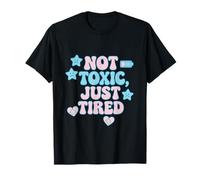 Camiseta Not Toxic Just Tired Pastel con Cita de una Estrella Triste Camiseta