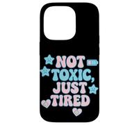 Camiseta Not Toxic Just Tired Pastel con Cita de una Estrella Triste Carcasa para iPhone 14 Pro