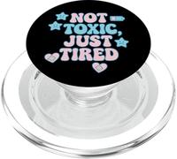 Camiseta Not Toxic Just Tired Pastel con Cita de una Estrella Triste PopSockets PopGrip para MagSafe