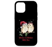 Camiseta Owl Winter Is Better with You Sweet Winter Owls Carcasa para iPhone 12/12 Pro