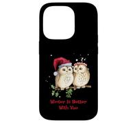 Camiseta Owl Winter Is Better with You Sweet Winter Owls Carcasa para iPhone 14 Pro